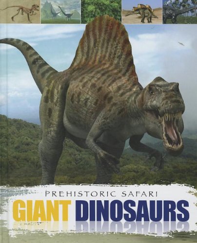 Giant Dinosaurs by Liz Miles