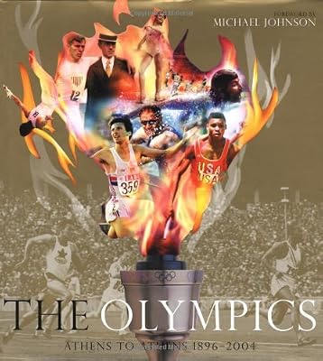 The Olympics: Athens to Athens 1896-2004