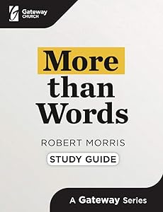 More than Words Study Guide (Gateway)