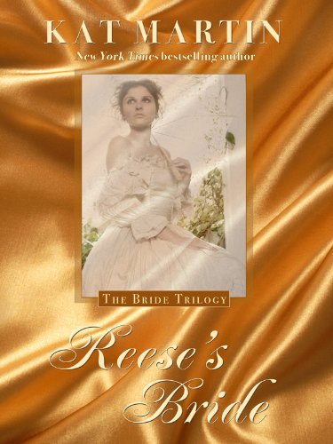 Reese's Bride by Kat Martin