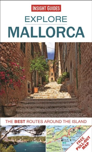 Explore Mallorca: The best routes around the island by Insight Guides
