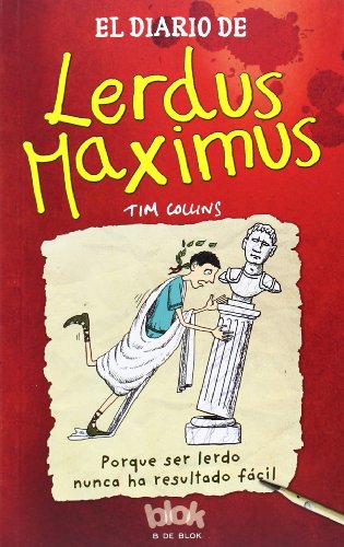 Diario de Dorkius Maximus by Tim Collins