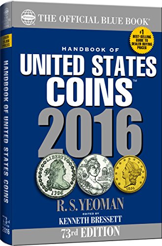 Handbook of United States Coins 2016 Paperback by R. S. Yeoman