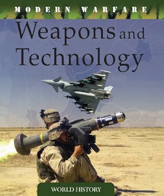 Weapons and Technology