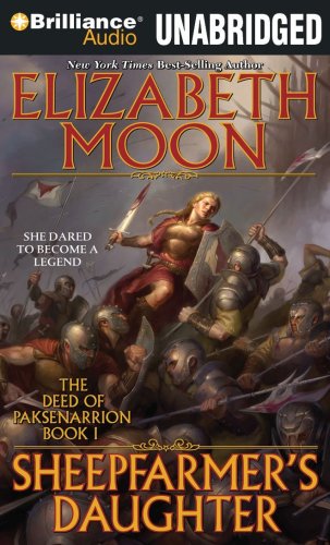 Sheepfarmer's Daughter (The Deed of Paksenarrion Series) by Elizabeth Moon