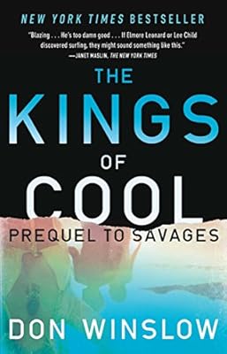 The Kings of Cool: A Prequel to Savages