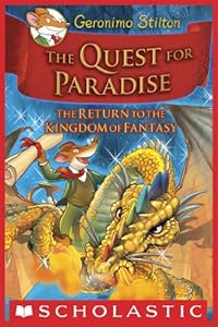 Geronimo Stilton and the Kingdom of Fantasy #2: The Quest for Paradise