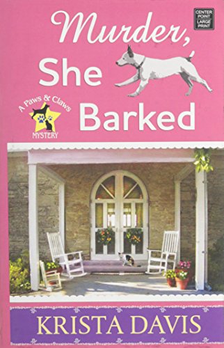 Murder, She Barked by Krista Davis