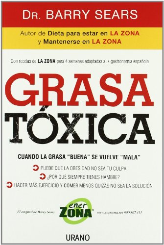 Grasa toxica by Barry Sears