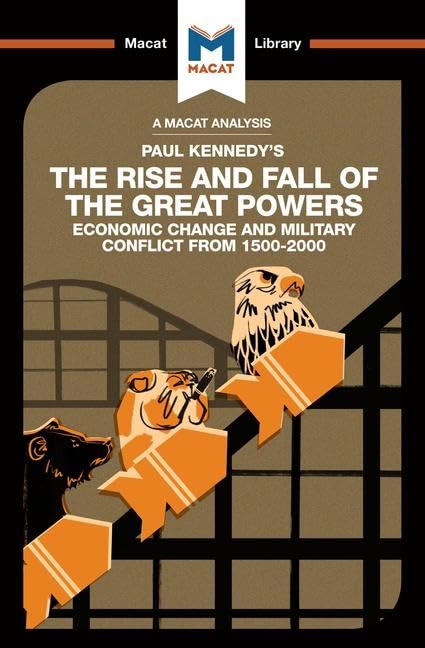 The Rise and Fall of the Great Powers (The Macat Library) by Riley Quinn