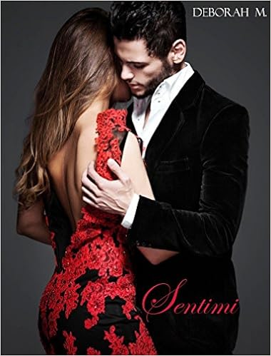 Deborah M. - One night only trilogy (Spin-Off) - Sentimi (2016)