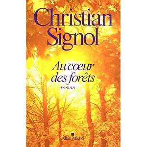 Au coeur des forêts