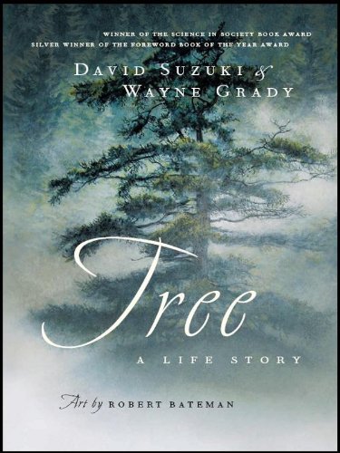 Tree: A Life Story by David Suzuki