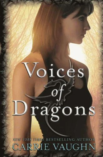 Voices of Dragons by Carrie Vaughn