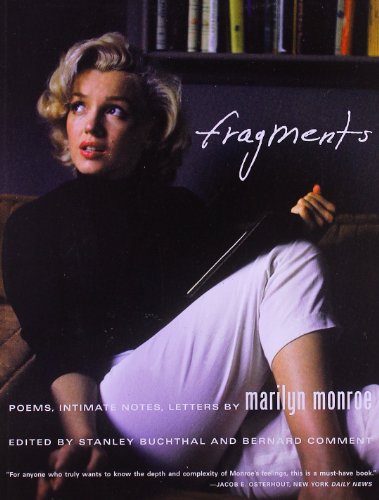 Fragments: Poems, Intimate Notes, Letters by Marilyn Monroe