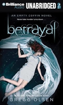 Betrayal: An Empty Coffin Novel (Empty Coffin Series)