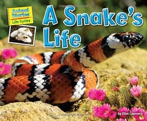 A Snake's Life