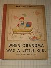 When grandma was a little girl