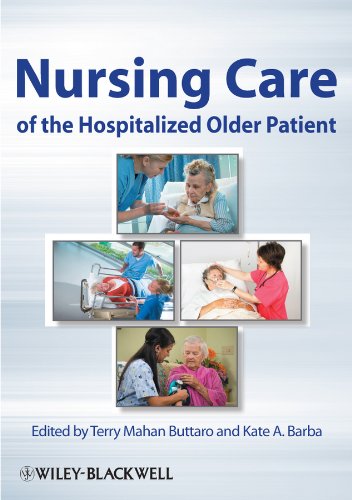 Nursing Care of the Hospitalized Older Patient by Terry Mahan Buttaro