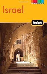 Fodor's Israel (Full-color Travel Guide)