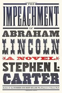 The impeachment of Abraham Lincoln