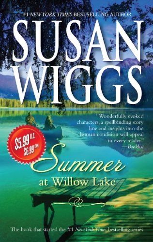 Summer at Willow Lake (The Lakeshore Chronicles) by Susan Wiggs