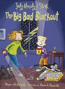 Judy Moody &amp; Stink: The Big Bad Blackout