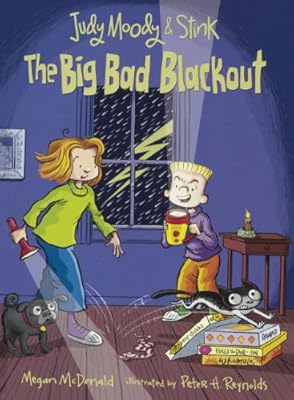 Judy Moody &amp; Stink: The Big Bad Blackout