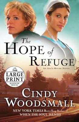 The Hope of Refuge (Ada's House Series, Book 1)