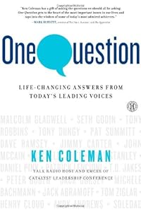 One Question: Life-Changing Answers from Today's Leading Voices