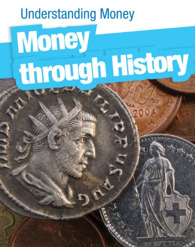 Money through History (Heinemann Infosearch) by Lori McManus