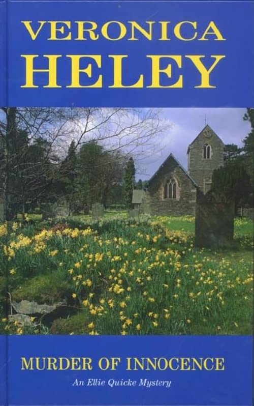 Murder of Innocence (Ellie Quicke Mystery Series #3) by Veronica Heley