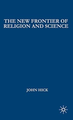 The New Frontier of Religion and Science: Religious Experience, Neuroscience, and the Transcendent