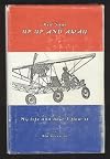 Red Says : Up Up And Away : My Life and How I Flew It