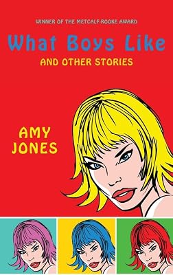 What Boys Like: and Other Stories