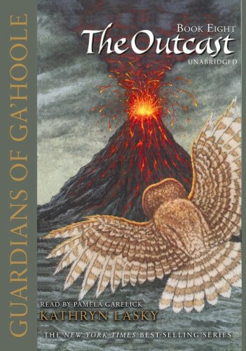 The Outcast (Guardians of Ga'Hoole, Book 8)(Library Edition) by Kathryn Lasky