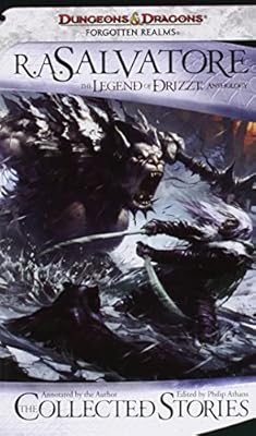 The Collected Stories: The Legend of Drizzt