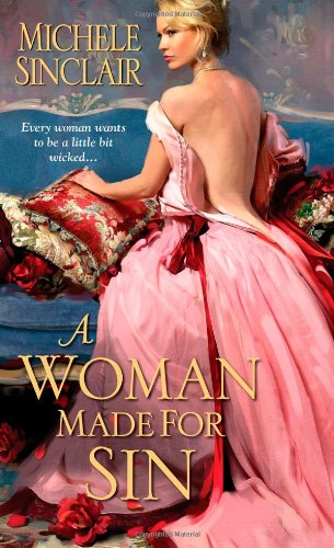 A Woman Made For Sin by Michele Sinclair