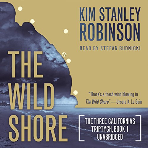 The Wild Shore by Kim Stanley Robinson