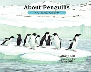 About Penguins A Guide for Children