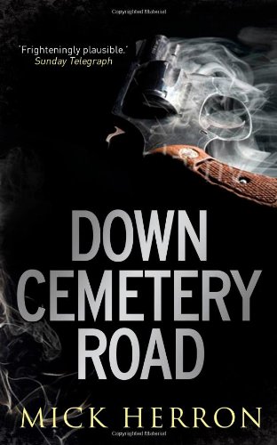 Down Cemetery Road by Mick Herron
