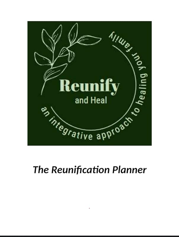 The Reunification Planner by Cindy Crain