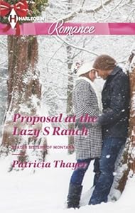 Proposal at the Lazy S Ranch (Slater Sisters of Montana)