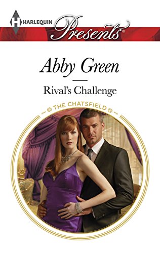 Rival's Challenge (The Chatsfield Book 6) by Abby Green