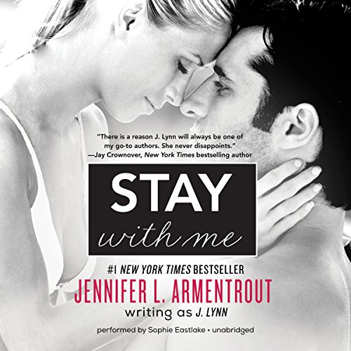 Stay With Me: Library Edtion by J. Lynn