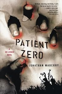 Patient Zero: A Joe Ledger Novel