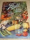 THE BALL BLUE BOOK of Canning and Preservation Recipes - Fifth Edition 1943