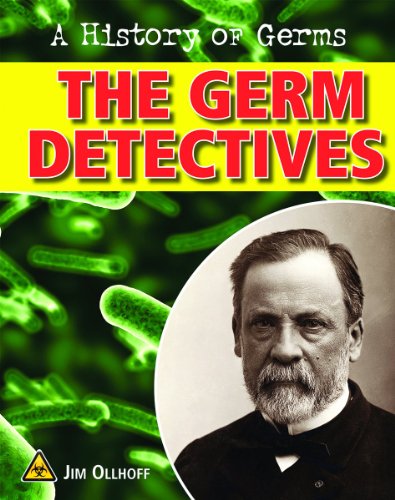 The Germ Detectives by Jim Ollhoff
