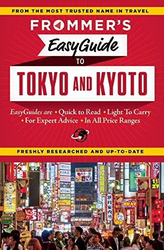 Frommer's EasyGuide to Tokyo, Kyoto and Western Honshu by Beth Reiber