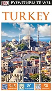 DK Eyewitness Travel Guide: Turkey